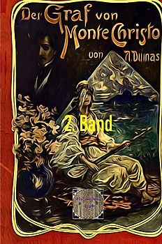 Der Graf von Monte Christo, 2. Band