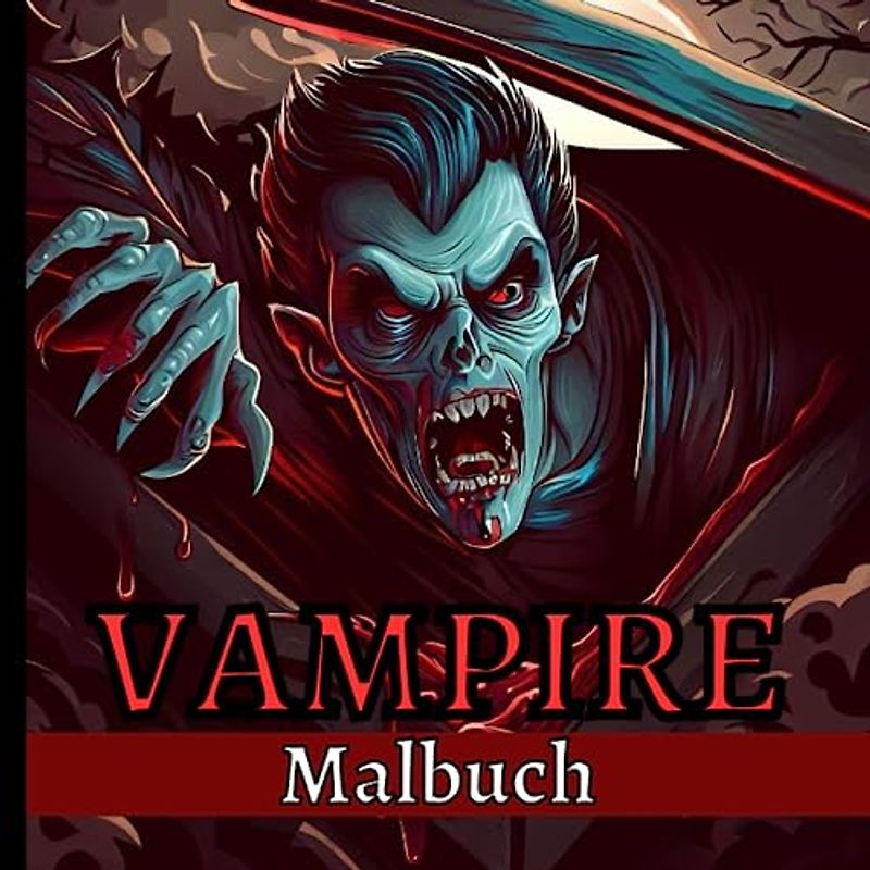 Vampir Malbuch für Erwachsene: Unleash Your Creativity in the World of Vampires, 50 Exquisite Vampire Illustrations to Ignite Your Imagination And Stress Relief And Relaxation, Anxiety