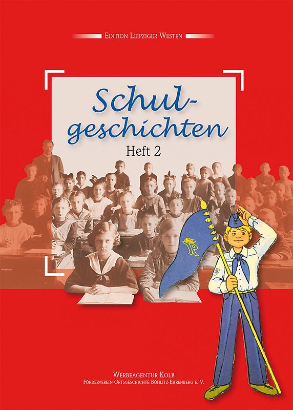 Schulgeschichten – Heft 2