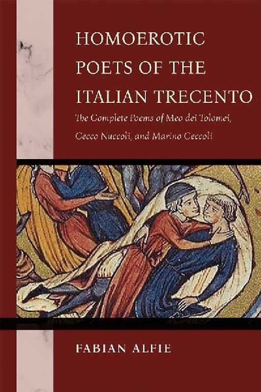Homoerotic Poets of the Italian Trecento