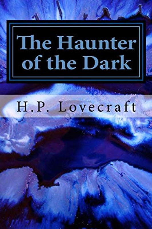 The Haunter of the Dark