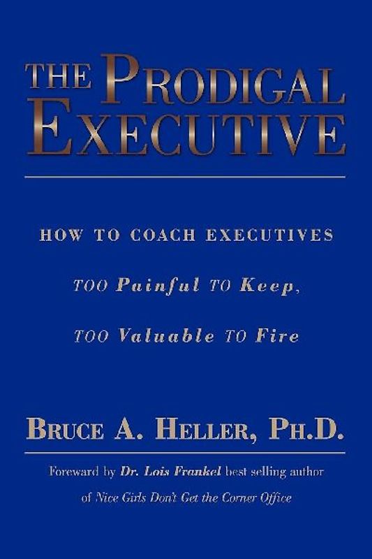 The Prodigal Executive