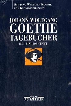 Johann Wolfgang Goethe: Tagebücher