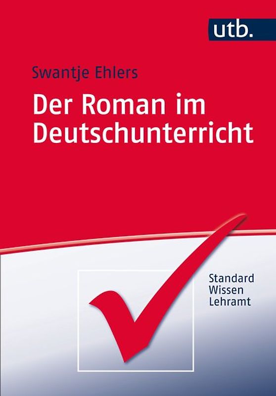 Der Roman im Deutschunterricht