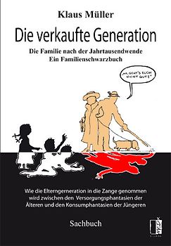 Die verkaufte Generation