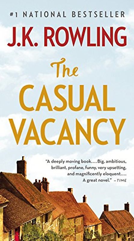 The Casual Vacancy - Rowling, J K