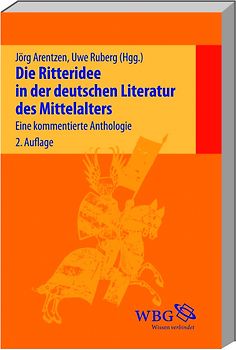 Die Ritteridee in der deutschen Literatur des Mittelalters