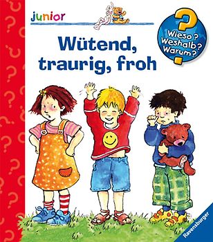 Wütend, traurig, froh