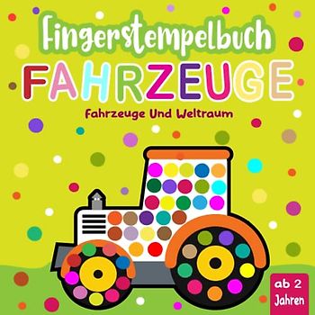 Fingerstempelbuch Ab 2 Jahren: Fingerstempel - Große Motive für Kinder zum Ausmalen und Basteln - Fingerstempelfarbe
