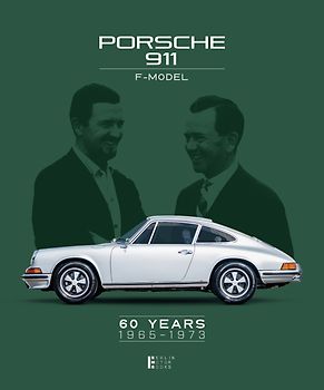 Porsche 911 F-Model „60 Years“ 1965-1973