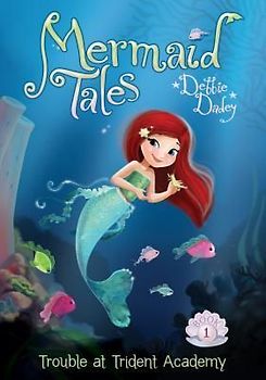 Trouble at Trident Academy: Book 1