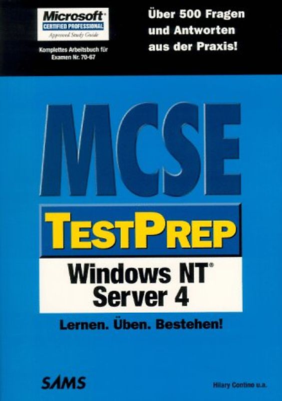 Windows NT Server 4. Lernen, Üben, Bestehen!