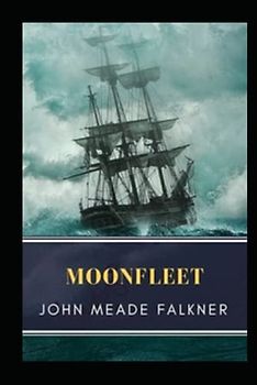 Moonfleet Annotated