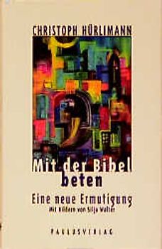 Mit der Bibel beten