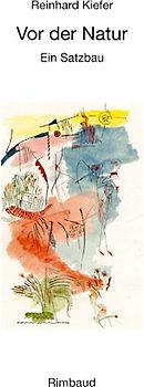 Vor der Natur. Ein Satzbau