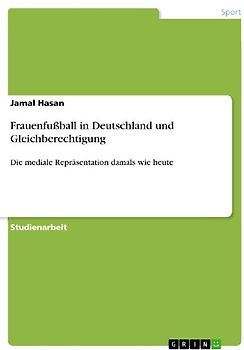 Frauenfußball in Deutschland und Gleichberechtigung