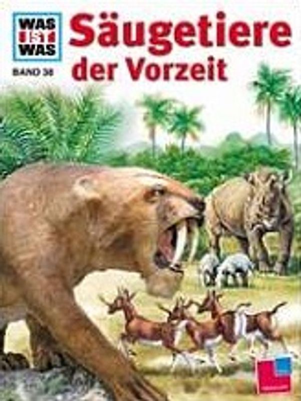 Was ist was, Band 038: Säugetiere der Vorzeit