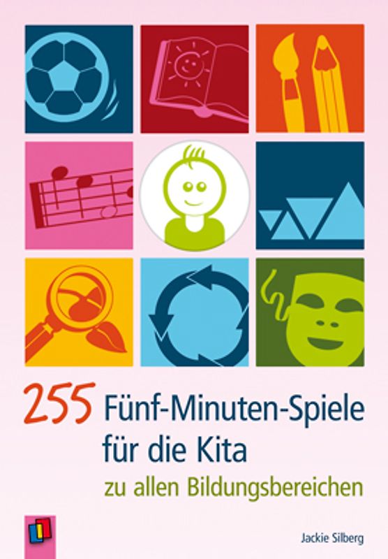 255 Fünf-Minuten-Spiele für die Kita