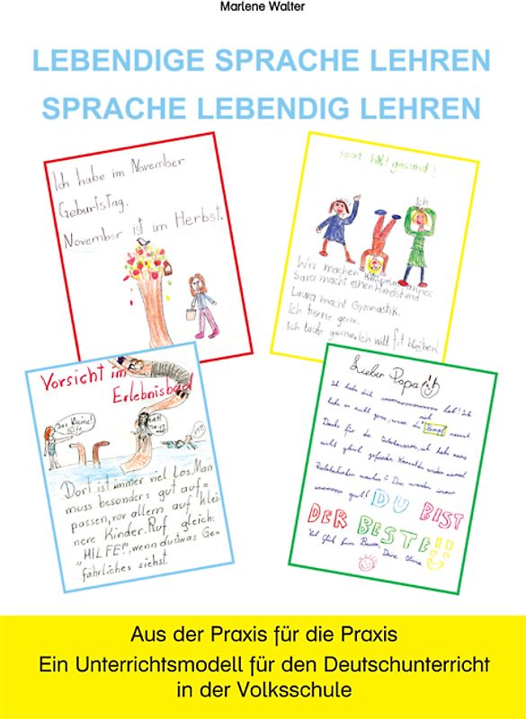 Lebendige Sprache lehren - Sprache lebendig lehren
