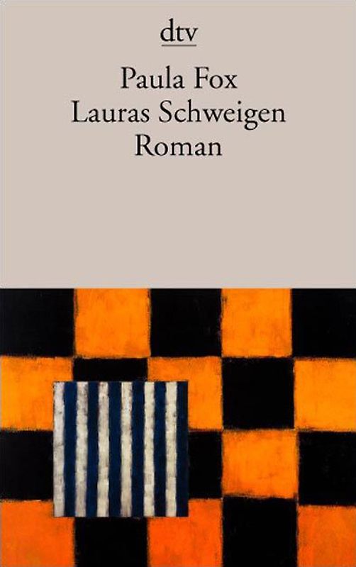 Lauras Schweigen. Roman