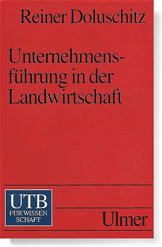 Unternehmensführung in der Landwirtschaft
