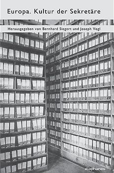 Europa: Kultur der Sekretäre