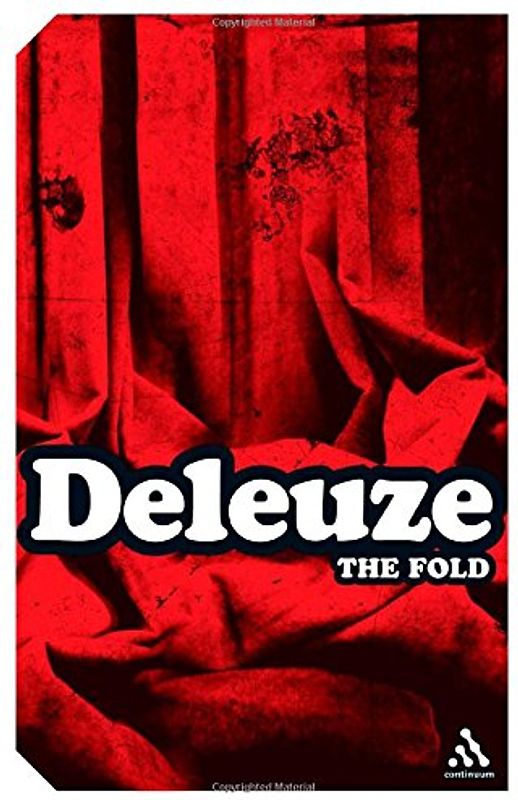 The Fold (Continuum Impacts) - Gilles Deleuze