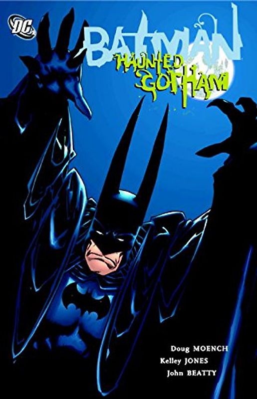 Batman: Haunted Gotham - Doug Moench