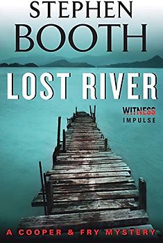 Lost River: A Cooper & Fry Mystery (Cooper & Fry Mysteries, 10)