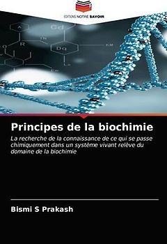 Principes de la biochimie