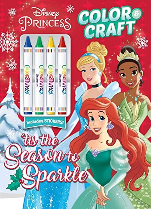 Disney Princess: 'tis the Season to Sparkle: Color & Craft With 4 Big Crayons and Stickers
