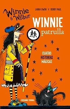 Winnie Historias. Winnie Patrulla (Cuatro Historias Mágicas)