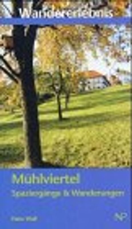 Wandererlebnis Mühlviertel