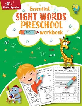 Essential Sight Words Preschool Fun Workbook: Read, Trace, Color, Search & Practice The Most Common High Frequency Words For Preschoolers (Over 70 Activities)