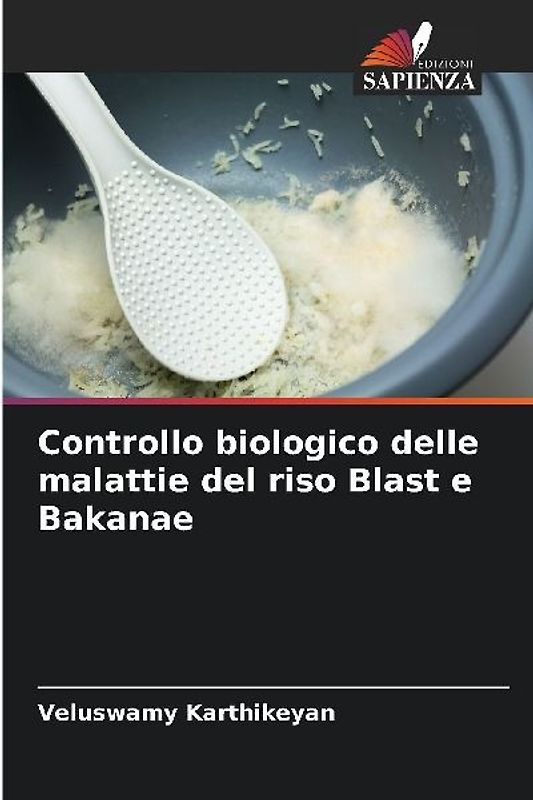Controllo biologico delle malattie del riso Blast e Bakanae
