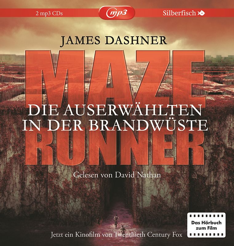 Die Auserwählten - Maze Runner 2: Maze Runner: Die Auserwählten - In der Brandwüste (Filmausgabe)
