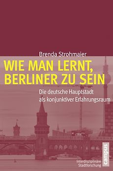 Wie man lernt, Berliner zu sein