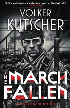 The March Fallen (Gereon Rath, 5, Band 5)