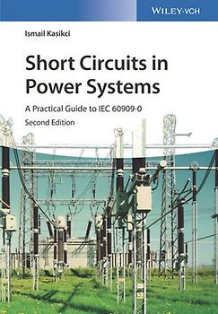 Short Circuits in Power Systems
