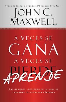 A Veces Se Gana - A Veces Aprende