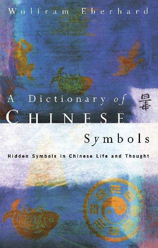 Dictionary of Chinese Symbols