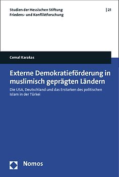 Externe Demokratieförderung in muslimisch geprägten Ländern