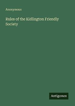 Rules of the Kidlington Friendly Society