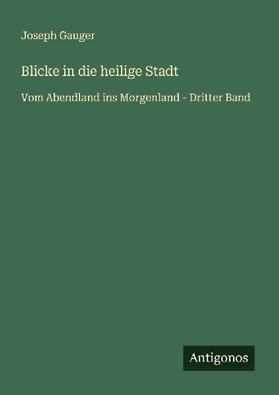 Blicke in die heilige Stadt