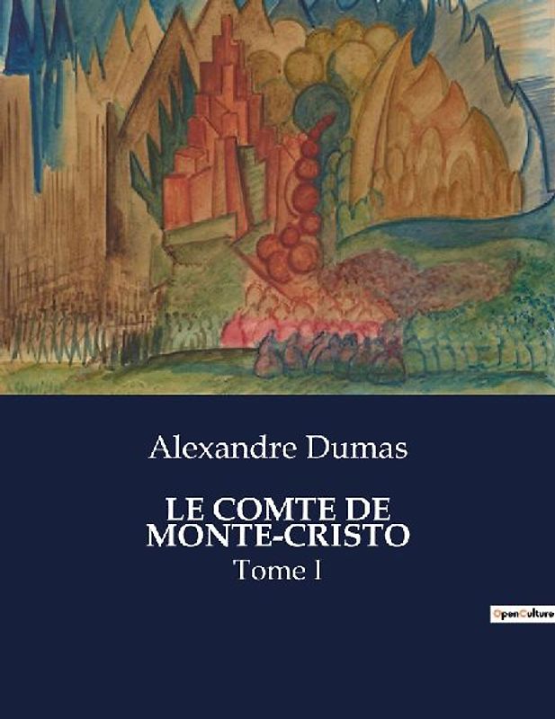 LE COMTE DE MONTE-CRISTO
