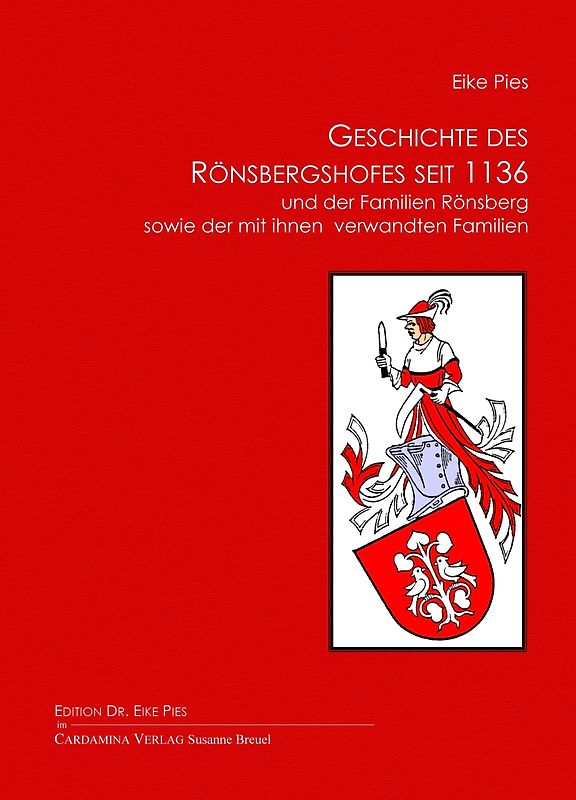 Geschichte des Rönsbergshofes seit 1136