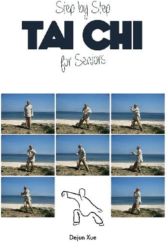 Tai Chi for Seniors, Step by Step