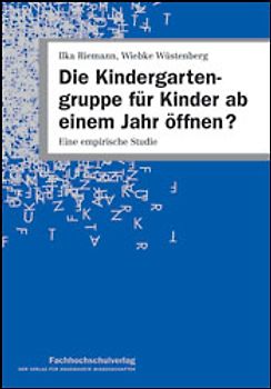 Die Kindergartengruppe für Kinder ab einem Jahr öffnen?