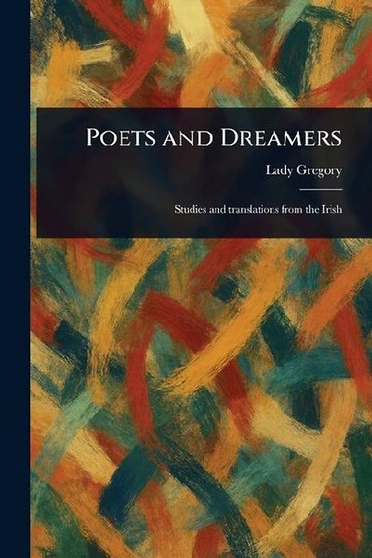Poets and Dreamers