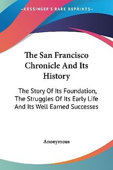 The San Francisco Chronicle And Its History